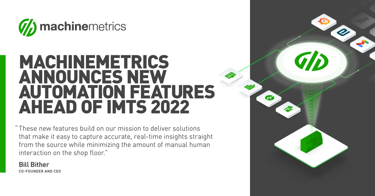 MachineMetrics通过新的自动化功能和扩展的连接器库增强机器连接平台