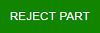 Operator_Tablet_Interface_Reject_Part_Button.png“>这<strong>拒绝部分</strong>按钮旁边的<strong>启动/停止</strong>作业按钮可用于拒绝一个或多个缺陷部分，如下所示：</span></p>
         <ol>
          <li><span class=